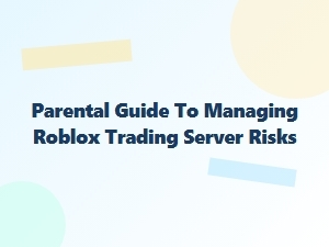 A Parental Guide to Roblox Trading Risks