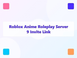 Roblox Anime Roleplay Server 9 Invitation Guide