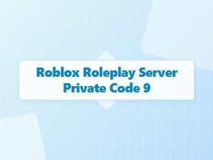 Explore Private Roleplay Servers on Roblox with Code 9